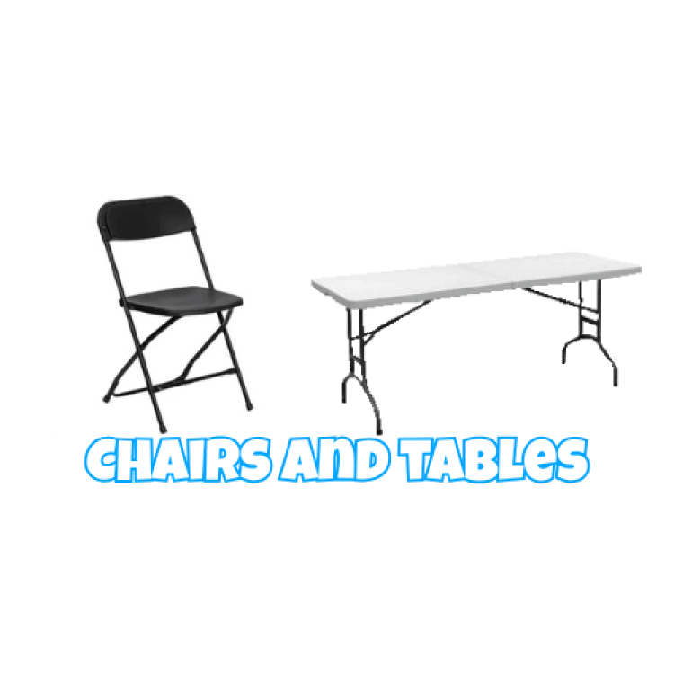 PARTY TABLES AND CHAIRS